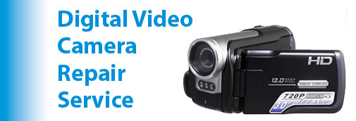 Digital Video Camera Repair Service